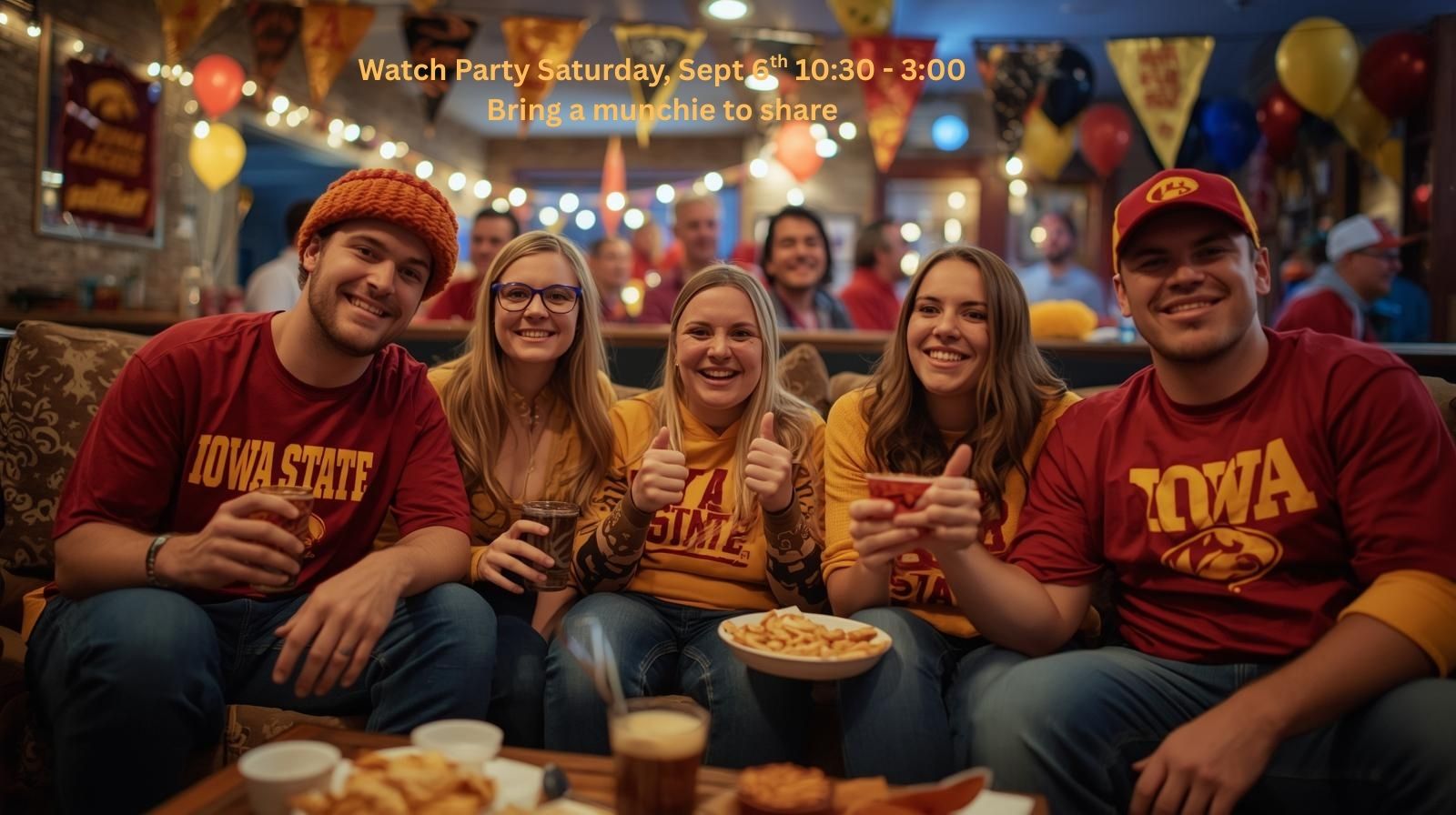 Watch Party Saturday, Sept 6th 1030 - 300 Bring a munchie to share
